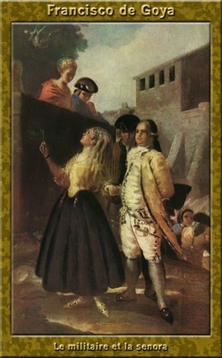 PO Vp S1 12 Francisco de Goya Le militaire et la Senora