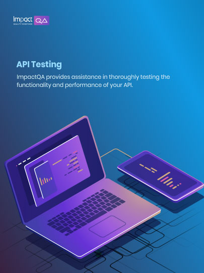 We verify an API for its expected Functionality, Security, Performance and Reliability by making testing scalable and transparent