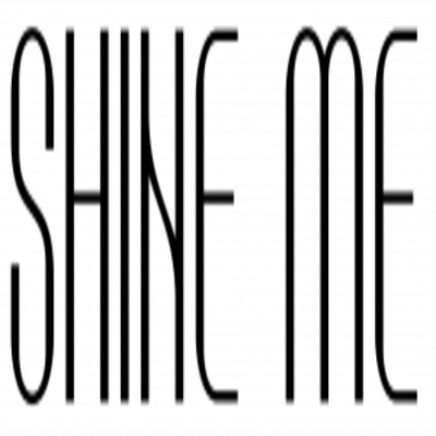 Shine Me